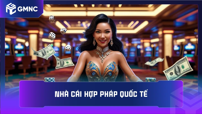 Nhà cái hợp pháp quốc tế